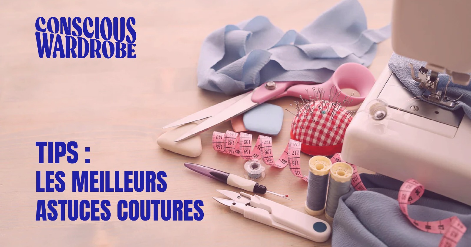 Les Meilleurs astuces de coutures